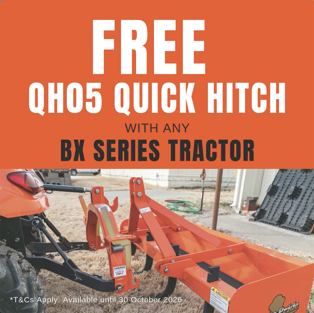 Free Quick Hitch with Any BX Tractor